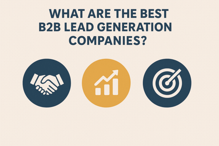 Best B2B Lead Generation Companies